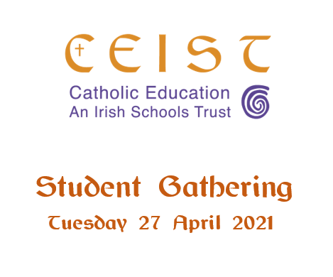 Student Gathering | CEIST | Catholic Education | An Irish Schools Trust